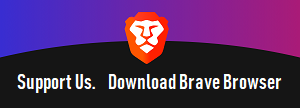 Download Brave Browser and Support Us